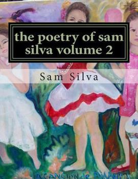 Paperback The poetry of sam silva volume 2 Book