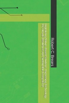 Paperback Digitalizing Nature-Based Solutions: Harnessing Technology for Climate Resilience and Sustainable Ecosystems Book