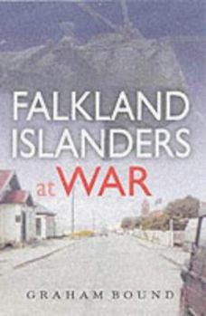 Hardcover Falkland Islanders at War Book