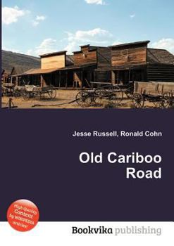 Paperback Old Cariboo Road Book