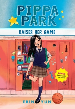 Pippa Park Raises Her Game - Book #1 of the Pippa Park