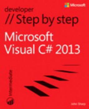 Paperback Microsoft Visual C# 2013 Step by Step Book