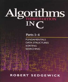 Paperback Algorithms in C, Parts 1-4: Fundamentals, Data Structures, Sorting, Searching Book