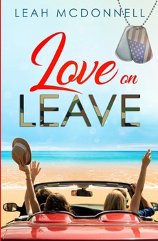 Paperback Love On Leave Book