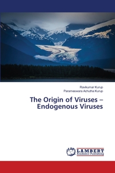 Paperback The Origin of Viruses - Endogenous Viruses Book