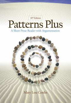 Paperback Patterns Plus: A Short Prose Reader with Argumentation Book