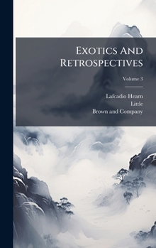 Hardcover Exotics And Retrospectives Book
