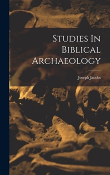 Studies In Biblical Archaeology