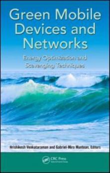 Hardcover Green Mobile Devices and Networks: Energy Optimization and Scavenging Techniques Book