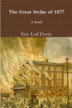Paperback The Great Strike of 1877 Book
