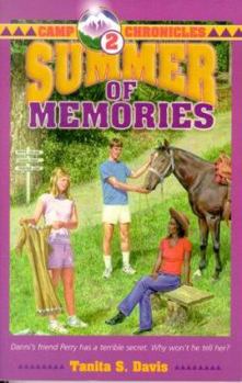 Summer Of Memories (Camp Chronicles) - Book #2 of the Camp Chronicles