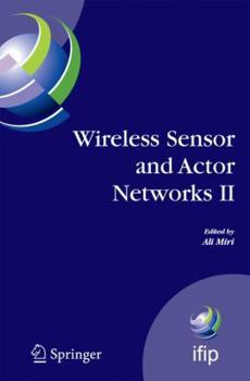 Paperback Wireless Sensor and Actor Networks II: Proceedings of the 2008 Ifip Conference on Wireless Sensor and Actor Networks (Wsan 08), Ottawa, Ontario, Canad Book