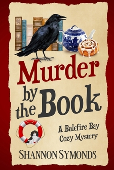 Paperback Murder by the Book: A Balefire Bay Cozy Mystery Book