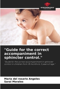 Paperback "Guide for the correct accompaniment in sphincter control." Book