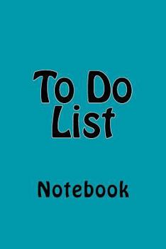 Paperback To Do List: Notebook Book
