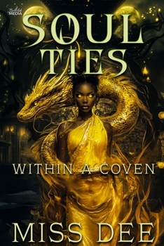 Paperback Soul Ties Within a Coven Book