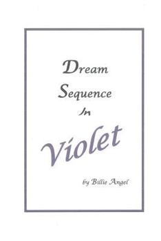 Paperback Dream Sequence In Violet Book