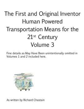 Paperback The First and Original Inventor: Volume 3 Book