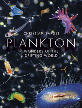 Hardcover Plankton: Wonders of the Drifting World Book