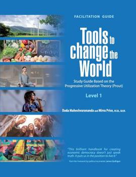 Paperback Tools to Change the World: Facilitation Guide Level 1 Book