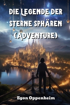 Paperback Die Legende der Sterne Spharen (Adventure) [German] Book