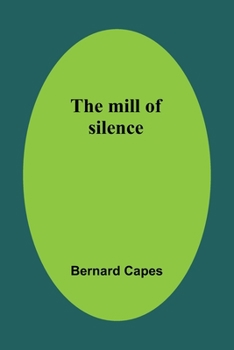 Paperback The mill of silence Book