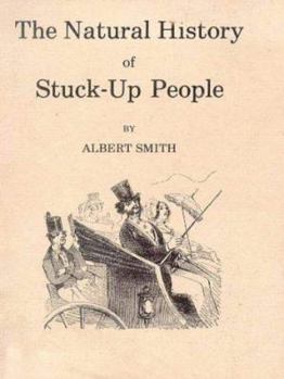 Paperback The Natural History of "Stuck-up" People Book