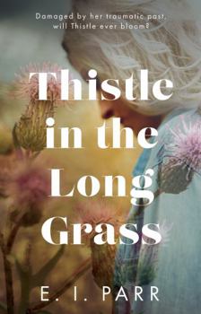 Paperback Thistle in the Long Grass Book