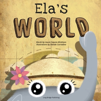 Paperback Ela's World: A playful story about heritage and world cultures [Large Print] Book