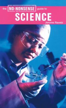 The No-Nonsense Guide to Science (No-Nonsense Guides) - Book  of the No-Nonsense Guides