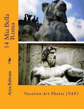 Paperback 14 Mia Bella Roma: Vacation Art Photos (VAP) Book