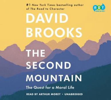 Audio CD The Second Mountain: The Quest for a Moral Life Book