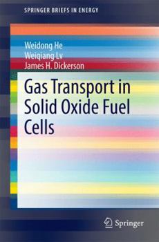 Paperback Gas Transport in Solid Oxide Fuel Cells Book