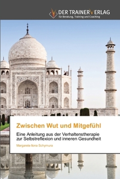 Paperback Zwischen Wut und Mitgefühl [German] Book