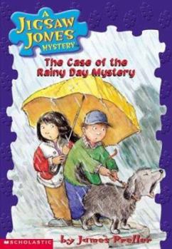 The Case of the Rainy Day Mystery - Book #21 of the Jigsaw Jones Mystery