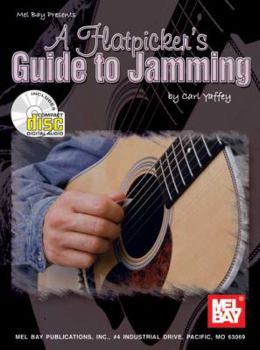 Paperback A Flatpicker's Guide to Jamming [With CD (Audio)] Book