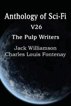 Paperback Anthology of Sci-Fi V26, the Pulp Writers Book
