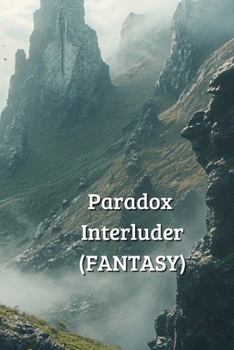 Paperback Paradox Interluder (FANTASY) Book