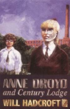 Paperback Anne Droyd and Century Lodge Book
