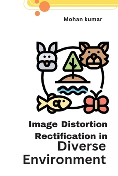 Paperback Image distortion rectification in diverse environments Book