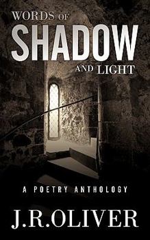 Paperback Words of Shadow and Light: A Poetry Anthology Book