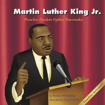 Hardcover Martin Luther King Jr.: Preacher, Freedom Fighter, Peacemaker Book