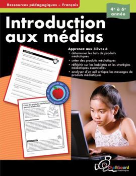 Paperback Introduction Aux Médias 4-6 (Media Literacy) Book