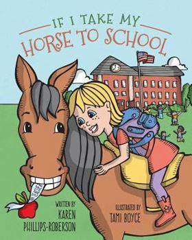 Paperback If I take my horse to school Book