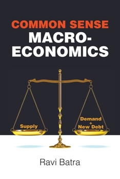 Paperback Common Sense Macroeconomics Book