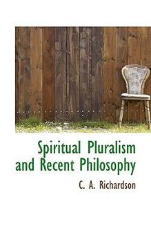 Paperback Spiritual Pluralism and Recent Philosophy Book