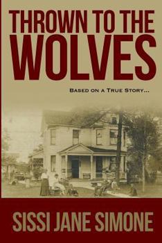 Paperback Thrown To The Wolves: A Fools Paradise Book