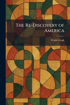 Paperback The Re-Discovery of America Book