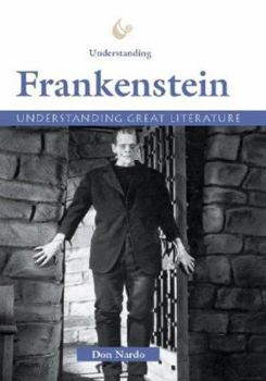 Hardcover Understanding Great Literature: Frankenstein Book