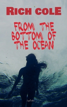 Paperback From the Bottom of the Ocean Book